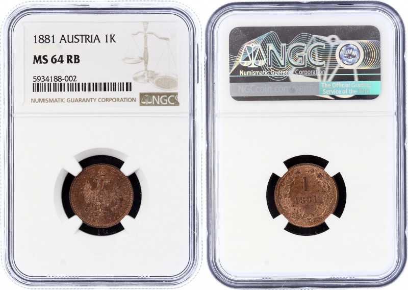 Austria 1 Kreuzer 1881 NGC MS64 RB
KM# 2186; Franz Joseph I; With Full Mint Lus...