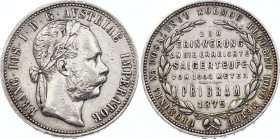 Austria 1 Gulden 1875 Pribram
Silver (.900) 12.22 g., 28 mm.; Franz Joseph I; On the reached vertical depth of 1000 metres; František Josef I.; Příbr...