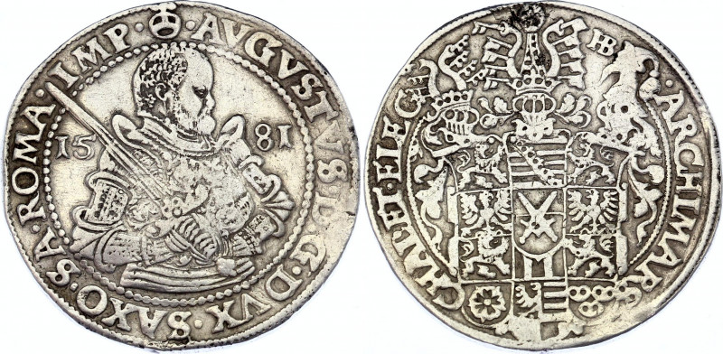 German States Saxony 1 Taler 1581 HB
MB# 208; Silver; August I; Most likely mou...