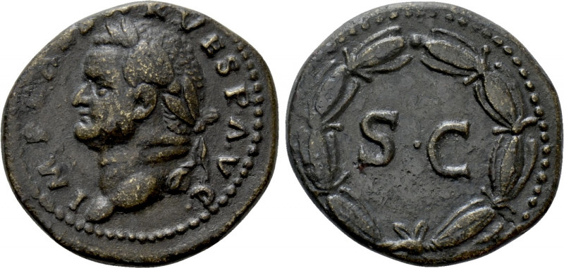 VESPASIAN (69-79). Ae As. Rome. Struck for use in the east. 

Obv: IMP CAESAR ...