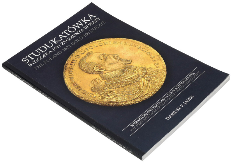 Studukatówka 1621 Zygmunta III Wazy, Jasek Monografia poświęcona&nbsp;najdroższe...