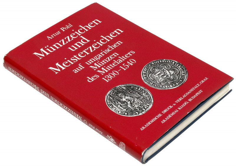 Münzzeichen und Meisterzeichen auf ungarische Münzen des Mittelalters 1300-1540,...