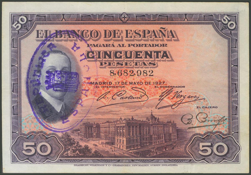 50 Pesetas. 17 de Mayo de 1927. Sin serie y con sello de caucho REPUBLICA / ESPA...