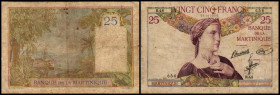 Banque de la Martinique. 25 Francs o.D.(1930/45 - Arnaud) P-12, NSt., fleckig. IV