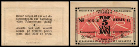 Notgeld - Bukarest, Städtische Straßenbahngesellschaft. 5 Bani (1920) dtsch/rum., Rs. Dfa., Ser.g, Ke.177(1.WK). I
