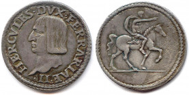 ITALIE - FERRARE - HERCULE Ier d’Este 
20 août 1471 - 25 janvier 1505
Sa tête nue. R/. Statue équestre.
CNI X, 29
Teston d’argent (1502-1504). (9,52 g...