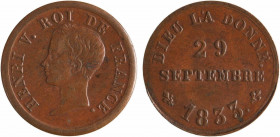 Henri V, médaillette, module du demi-franc, majorité du Roi, 29 septembre 1833
A/HENRI V. ROI DE FRANCE
Tête à gauche d'Henri V
R/DIEU L'A DONNE
A...