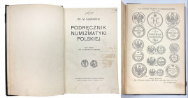 Numismatic literature
POLSKA / POLAND / POLEN / POLOGNE / POLSKO

Handbook of Polish Numismatics. Marian Gumowski, Krakow 1914 

Wydanie wspC3E�o...
