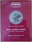 Glendining's - The Thomas Stainton Collection of British Historical Medals. London, 18 February 1987. Softcover, 381 lots, 16 b/w plates. Good conditi...