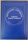 Monnaies Antiques, Collection Armand Trampitsch. Monaco, 13-15 November 1986. Greek and Roman coins. Hardcover, 901 lots, b/w photos. Good condition