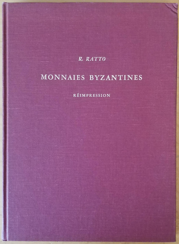 Ratto R., Monnaies Byzantines et d'Autres Pays Contemporaines a l'Epoque Byzanti...