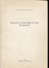 ARSLAN E. - Monete Romane Repubblicane. Musei Civici di Brescia. Brescia, 1983. Pp. 204, con 1392 ill. in tavole. Ril. ed. buono stato, raro.
