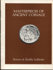 BOWERS & RUDDY GALLERIES. Masterpieces of ancient coinage. Los Angeles, s.d. pp. 15, tavv. con ingrandimenti nel testo. Ril. ed. buono stato, raro.