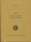 CALCIATI R. - SERGETAI; una zecca siciliana inedita del periodo timoleonteo. Pavia, 1986. Pp. 11, ill. nel testo, ril. ed. buono stato, raro.