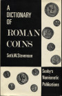 STEVENSON W. S. - A dictionary of roman coins. London, 1964. Pp. viii, 929, ill. nel testo. ril. ed. buono stato.