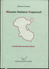 VARESI A. – M.I.R. Lombardia, zecche minori. Pavia, 1995. Pp. 199 + indici, ill. nel testo. ril. ed. buono stato.