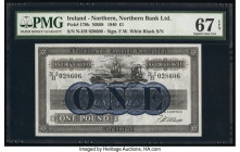 Ireland - Northern Northern Bank Limited 1 Pound 1940 Pick 178b PMG Superb Gem Unc 67 EPQ. 

HID09801242017

© 2020 Heritage Auctions | All Rights Res...
