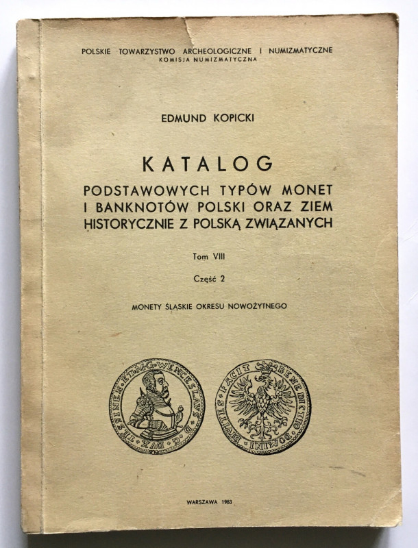 Edmund Kopicki, Katalog podstawowych typów monet i banknotów Polski oraz ziem hi...
