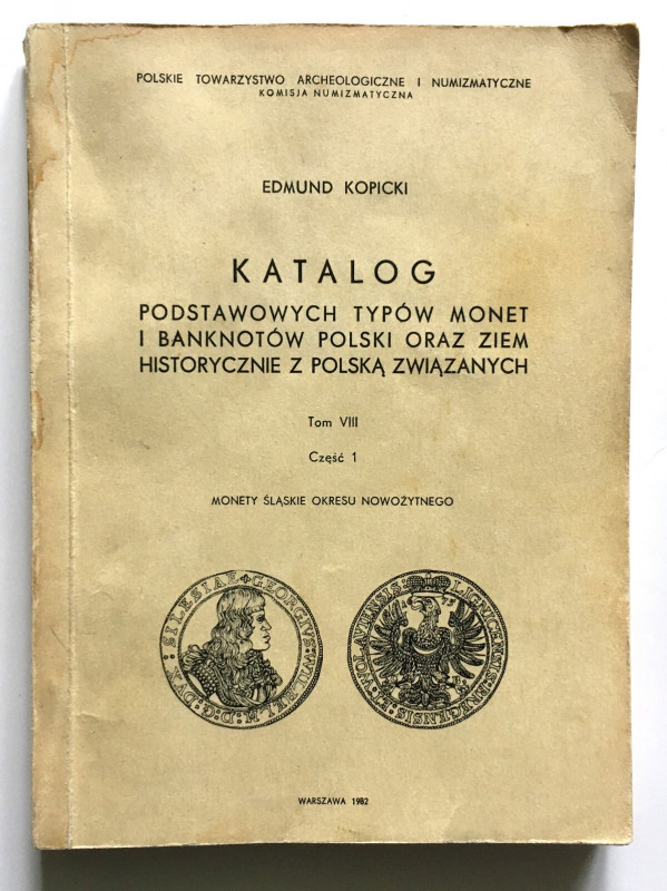 Edmund Kopicki, Katalog podstawowych typów monet i banknotów Polski oraz ziem hi...