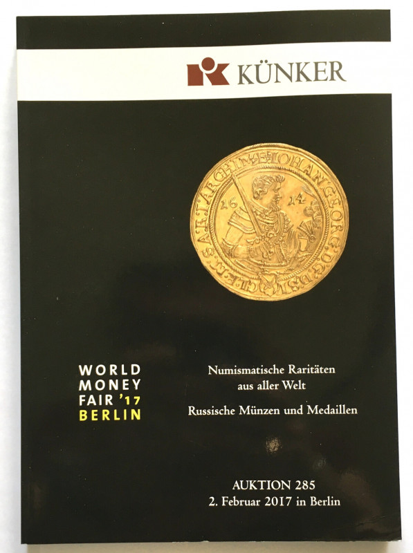 Katalog aukcyjny, Künker 285/2017 r - bardzo rzadkie ciekawe, monety polskie 
G...