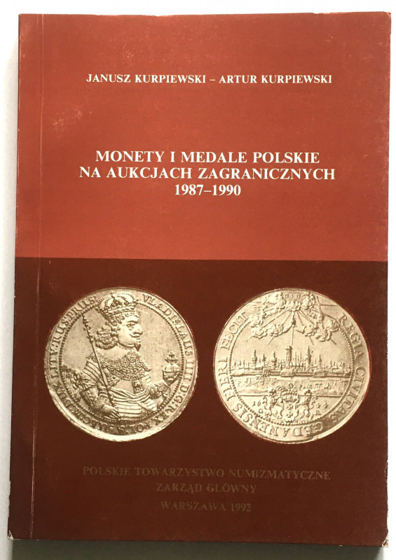 Kurpiewski, Monety i medale polskie na aukcjach zagranicznych 1987- 1990 
Grade...