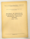 Materiały do Bibliografii, Numizmatyki, Medalografii, Sfragistyki i Heraldyki Polskiej ( 1966-1970)