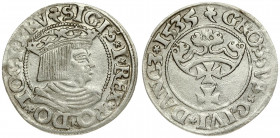 Poland Gdansk 1 Grosz 1535 Sigismund I (1506–1548). Averse Lettering: *SIGIS * I * REX * PO * DO * TOCI * PRV. Reverse Lettering: *GROSSVS * CIVI * DA...