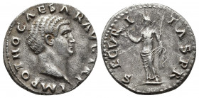 Roman Imperial
Otho, 69. Denarius Rome, 15 January-16 April 69. [IMP] M OTHO CAESAR AVG TR P Bare head of Otho to right. Rev. SECVRITAS P R Securitas...