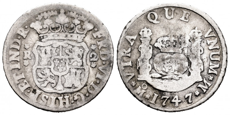 Ferdinand VI (1746-1759). 2 reales. 1747. México. M. (Cal-285). Ag. 6,43 g. F. E...