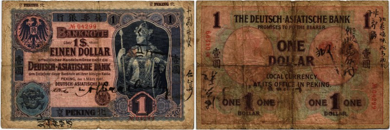 CHINA. Deutsch-Asiatische Bank. 1 Dollar 1907. 1 März. Ausgegebene Banknote / Ba...