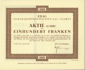 SCHWEIZ. Banken, Finanz und Versicherungen. EHAG Eisenbahnwerte-Holding AG. Aktie Fr. 100.-, 1938, Glarus. Vorzüglich / Extremely fine.