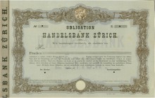 SCHWEIZ. Banken, Finanz und Versicherungen. Handelsbank Zürich. Obligation, 18[..] ca 1880, Zürich. Prächtiger Titel mit dekorativem Rahmen mit vielen...