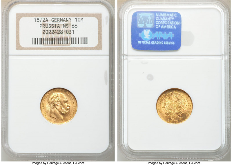 Prussia. Wilhelm I gold 10 Mark 1872-A MS66 NGC, Berlin mint, KM502. AGW 0.1152 ...