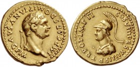 Domitian augustus, 81 – 96. Aureus 82, AV 7.71 g. IMP CAES DOMITIANVS AVG P M Laureate head r. Rev. COS VIII DES VIIII P P TR POT IMP II Helmeted bust...