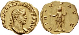 Gallienus, 253 – 268
Aureus circa 261–266, AV 1.88 g. IMP C P LIC GALLIENVS P F AVG Laureate and cuirassed bust r. Rev. VIRTVS AVG Soldier standing l...