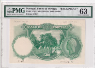 Portugal, 500 Escudos, 1932/1934, UNC, p147pp2
UNC
PMG 63, Back Proof
Estimate: $250-500