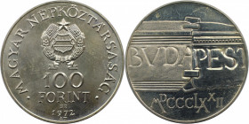 Europäische Münzen und Medaillen, Ungarn / Hungary. 100 Jahre Budapest - Buda und Pest. 100 Forint 1972, Silber. 0.45 OZ. KM 598. Stempelglanz