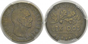 Albanie
 Victor-Emmanuel III (1939-1943)
 0.05 lek en bronzital jaune - 1940 An XVIII R Rome. 
 Très rare dans cette qualité.
 Pratiquement FDC - ...