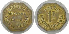 Comores
 Société Anonyme de la Grande Comore
 Epreuve en laiton du 1 franc aluminium - Non daté (1915).
 Frappe d’Epreuve - PCGS SP 64
 100 / 200...