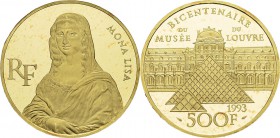 France
 Vème République (1959 à nos jours)
 Epreuve sur flan bruni du 500 francs or Mona Lisa - 1993
 5000 exemplaires. 
 Flan Bruni
 1.200 / 1.4...