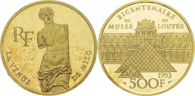 France
 Vème République (1959 à nos jours)
 Epreuve sur flan bruni du 500 francs or Vénus de Milo - 1993
 5000 exemplaires. 
 Flan Bruni
 1.200 /...