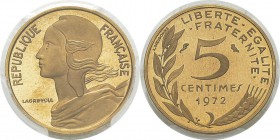 France
 Vème République (1959 à nos jours)
 Piéfort en or du 5 centimes Lagriffoul - 1972 
 75 exemplaires.
 Frappe d’Epreuve - PCGS SP 68
 400 /...