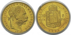 Hongrie
 François-Joseph (1848-1916)
 20 francs / 8 forint or - 1889 KB Kremnitz.
 Magnifique exemplaire.
 Superbe à FDC - PCGS MS 62
 250 / 350...