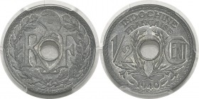 Indochine 
 1/2 cent zinc - 1940
 D'une insigne rareté - 4 exemplaires connus.
 Pratiquement FDC - PCGS MS 64
 3.000 / 4.000