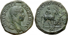 SEVERUS ALEXANDER (222-235). Sestertius. Rome