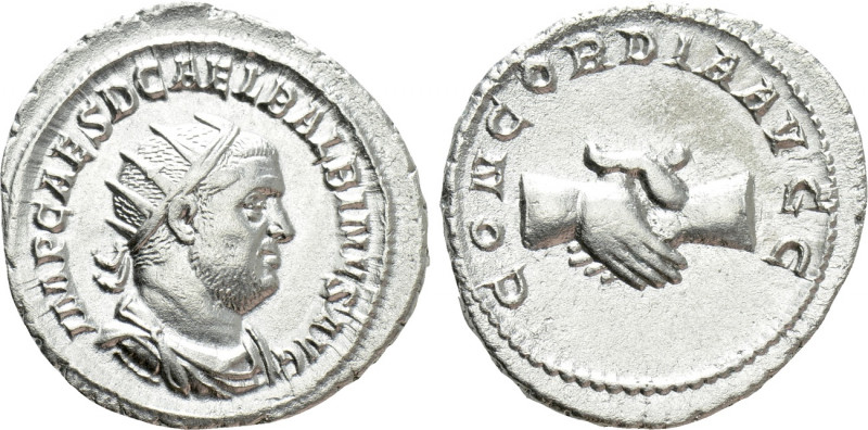 BALBINUS (238). Antoninianus. Rome.

Obv: IMP CAES D CAE L BALBINVS AVG.
Radi...