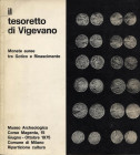 A.A.V.V. - Il tesoretto di Vigevano. Monete auree tra Gotico e Rinascimento. Milano, 1975. Pp. 15, tavv. 7. Ril. ed. buono stato.

n.a.

Note: Wor...