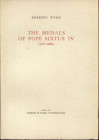 WEISS R. - The medals pf Pope Sixtus IV 1471 - 1484. Roma, 1961. Pp. 40, tavv. 14. Ril. ed intonso, ottimo stato.

n.a.

Note: Worldwide shipping