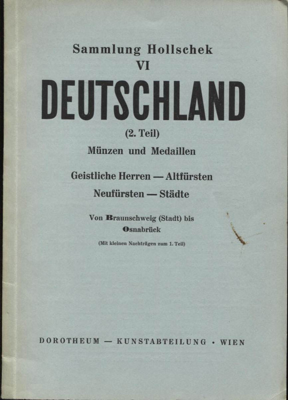 DOROTHEUM. - WIEN, 25 - Marz, 1958. Sammlung Karl Hollschek. VI. Teil. 2 Deutsch...