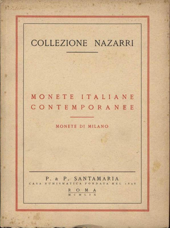 SANTAMARIA P&P. - Roma, 8 - Ottobre, 1959. Collezzione Nazarri. Monete italiane ...
